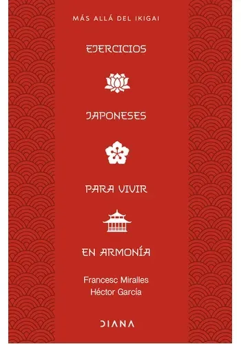 EJERCICIOS JAPONESES PARA VIVIR EN ARMONIA
