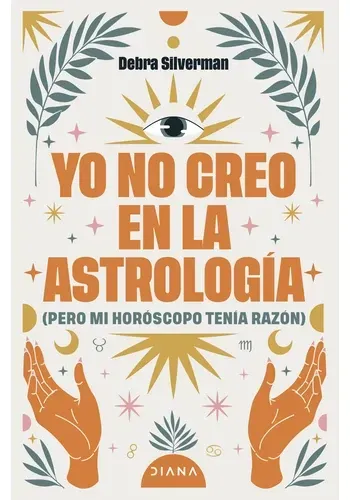 YO NO CREO EN LA ASTROLOGIA