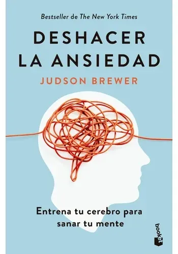 DESHACER LA ANSIEDAD