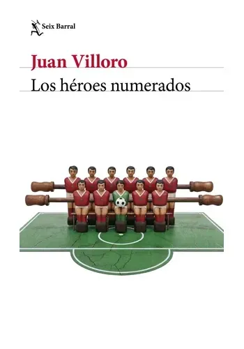 LOS HEROES NUMERADOS