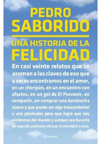 UNA HISTORIA DE LA FELICIDAD