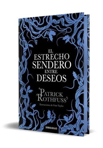 Portada de ESTRECHO SENDERO ENTRE DESEOS (LIMITED) de PATRICK ROTHFUSS