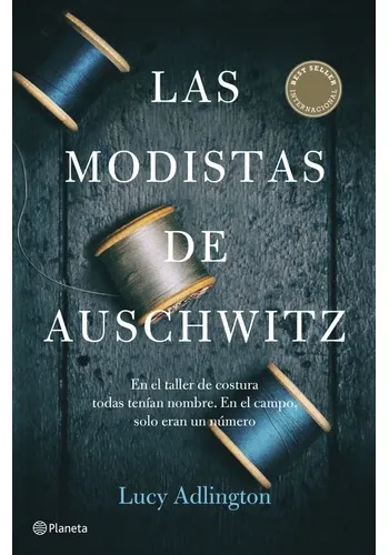 LAS MODISTAS DE AUSCHWITZ