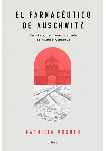 EL FARMACEUTICO DE AUSCHWITZ