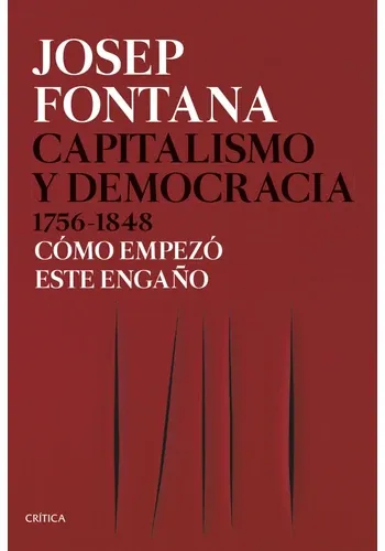 CAPITALISMO Y DEMOCRACIA 1756-1848
