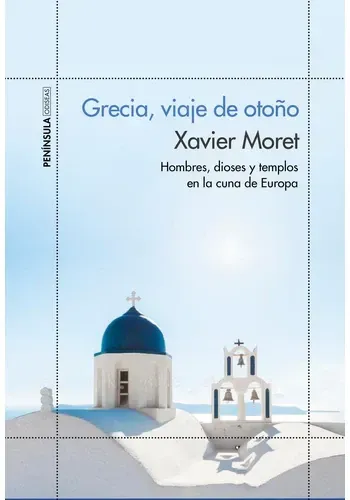 GRECIA, VIAJE DE OTOÑO
