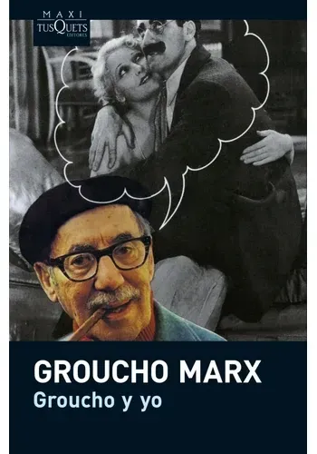 GROUCHO Y YO