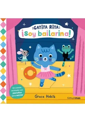 GATITA RITA. ¡SOY BAILARINA!
