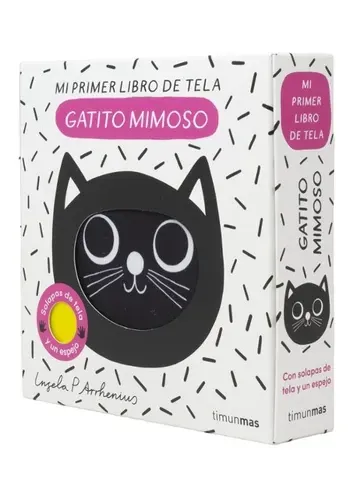 GATITO MIMOSO. MI PRIMER LIBRO DE TELA