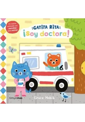 GATITA RITA. ¡SOY DOCTORA!