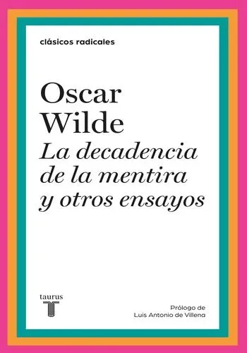 DECADENCIA DE LA MENTIRA Y OTROS ENSAYOS
