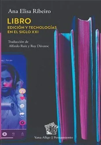 LIBRO - EDICION Y TECNOLOGIAS EN EL SIGLO XXI
