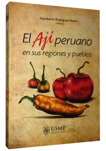 EL AJI PERUANO EN SUS REGIONES Y PUEBLOS