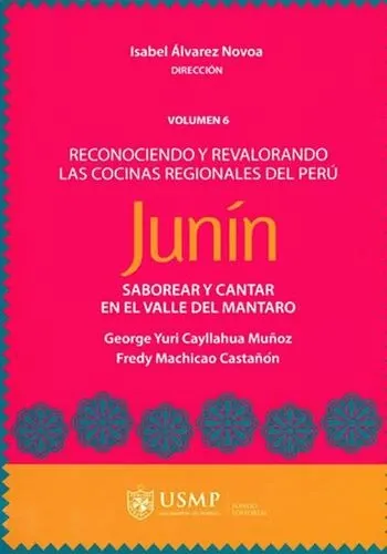 LAS COCINAS REGIONALES VOL. 6 - JUNIN