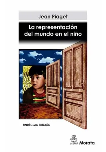 LA REPRESENTACION DEL MUNDO EN EL NIÑO