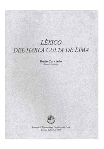 LEXICO DEL HABLA CULTA DE LIMA