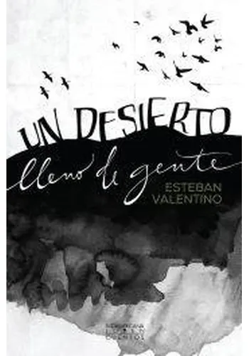 UN DESIERTO LLENO DE GENTE (*-*)