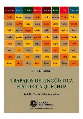 TRABAJOS DE LINGUISTICA HISTORICA QUECHUA