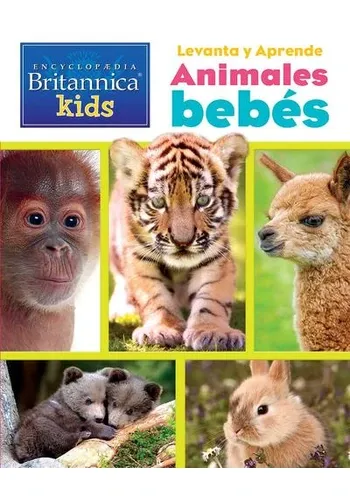 ENCICLOPEDIA BRITANICA ANIMALES BEBES