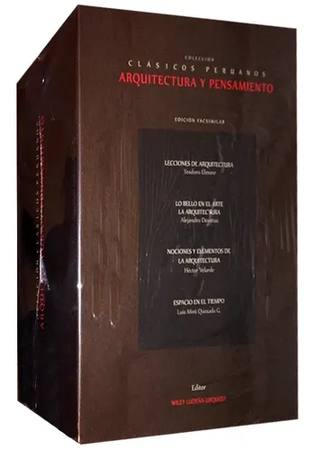 CLASICOS PERUANOS: ARQUITECTURA Y PENSAMIENTO