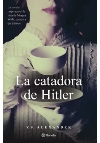 LA CATADORA DE HITLER