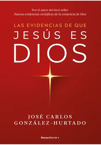 LAS EVIDENCIAS DE QUE JESUS ES DIOS