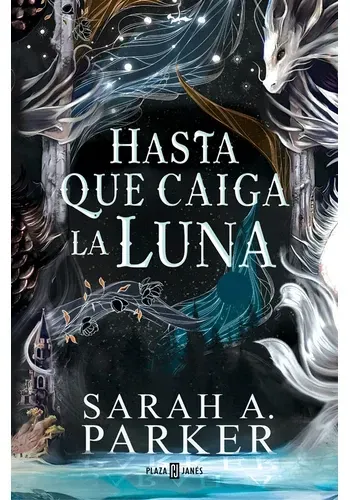 HASTA QUE CAIGA LA LUNA