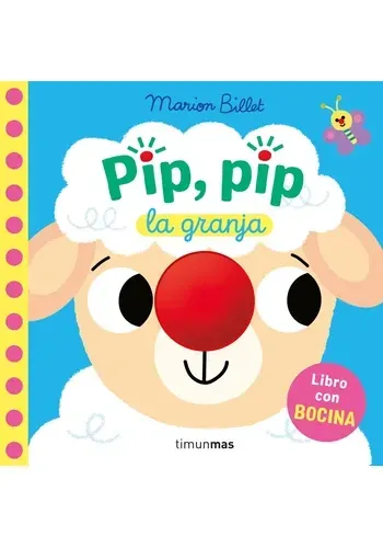 PIP, PIP. LA GRANJA. LIBRO CON BOCINA