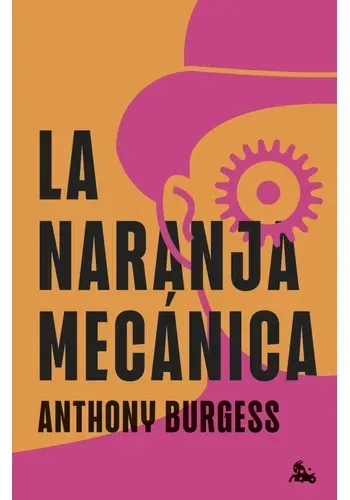 LA NARANJA MECANICA