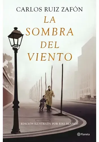 LA SOMBRA DEL VIENTO (EDICION ILUSTRADA)
