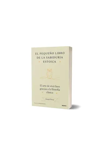 EL PEQUEÑO LIBRO DE LA SABIDURIA ESTOICA