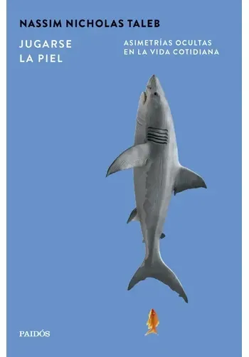 JUGARSE LA PIEL