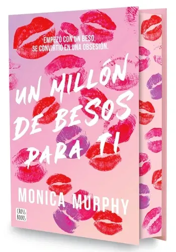 UN MILLON DE BESOS PARA TI. (EDICION ESPECIAL)