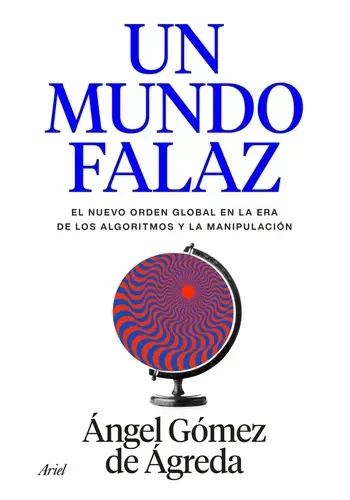 UN MUNDO FALAZ