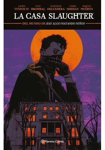 LA CASA SLAUGHTER Nº 01
