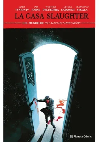 LA CASA SLAUGHTER Nº 02
