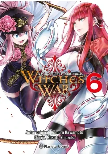 WITCHES WAR: LA GRAN GUERRA ENTRE BRUJAS Nº 06