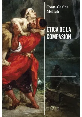 ETICA DE LA COMPASION
