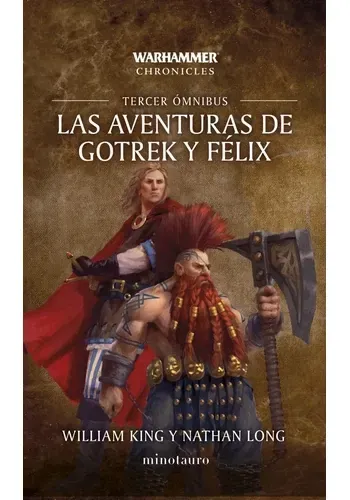 WARHAMMER LAS AVENTURAS DE GOTREK Y FELIX OMNIBUS Nº 03/06 (NE)