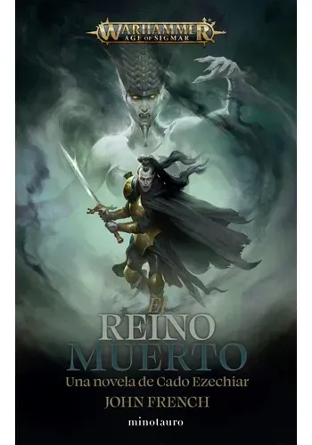 WARHAMMER CADO EZECHIAR Nº 02 EL REINO MUERTO