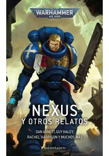 WARHAMMER NEXUS Y OTROS RELATOS