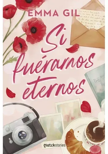 SI FUERAMOS ETERNOS