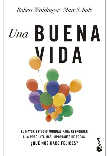 UNA BUENA VIDA