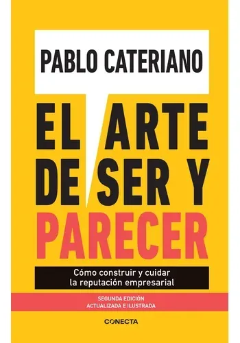 EL ARTE DE SER Y PARECER 2DA EDICION