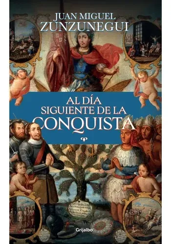 AL DIA SIGUIENTE DE LA CONQUISTA