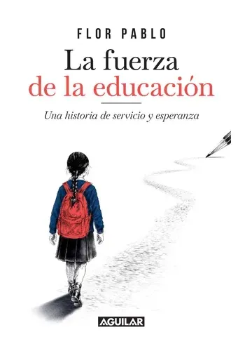 LA FUERZA DE LA EDUCACION