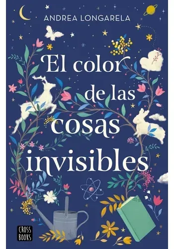 EL COLOR DE LAS COSAS INVISIBLES