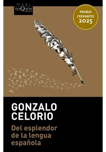 DEL ESPLENDOR DE LA LENGUA ESPAÑOLA