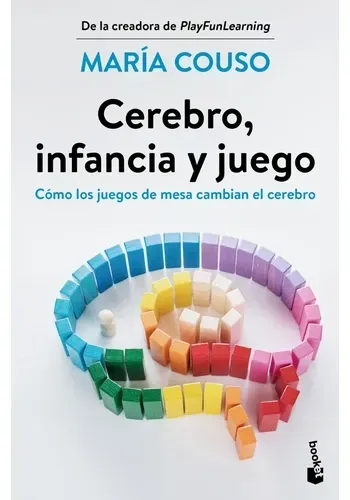 CEREBRO, INFANCIA Y JUEGO