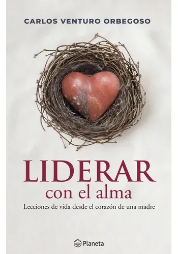 LIDERAR CON EL ALMA